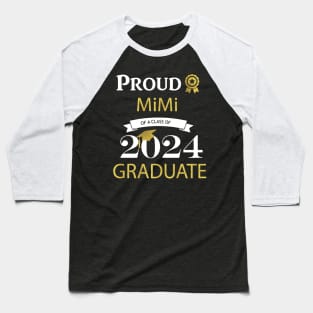 proud mimi of a class of 2024 graduate Baseball T-Shirt